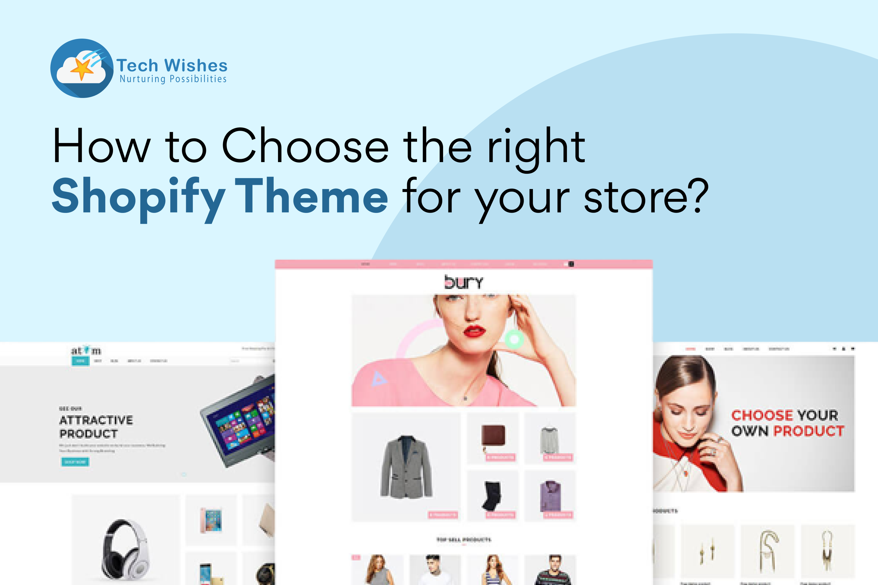 Right Shopify Theme for Your Store