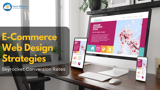 E-Commerce Web Design Strategies