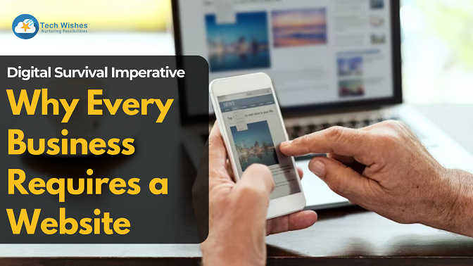 Why Every Business Requires a Website