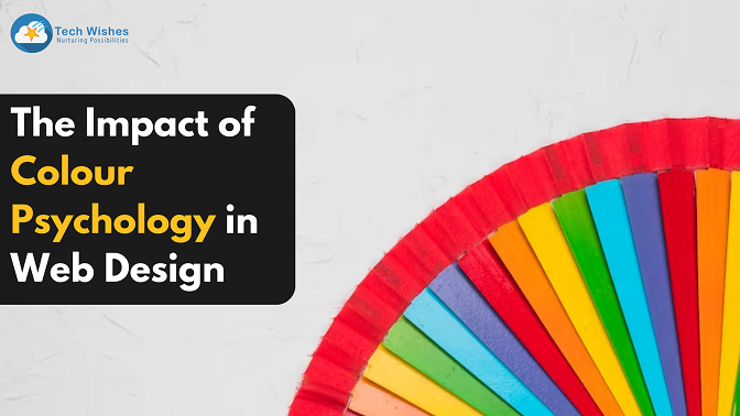 The Impact of Colour Psychology in Web Design